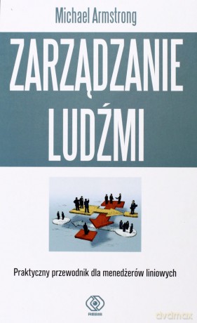 Zarządzanie Ludźmi - Michael Armstrong [KSIĄŻKA]