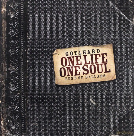 Gotthard: One Life One Soul [CD]