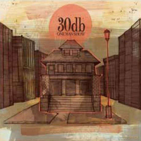 30db: One Man Show [CD]