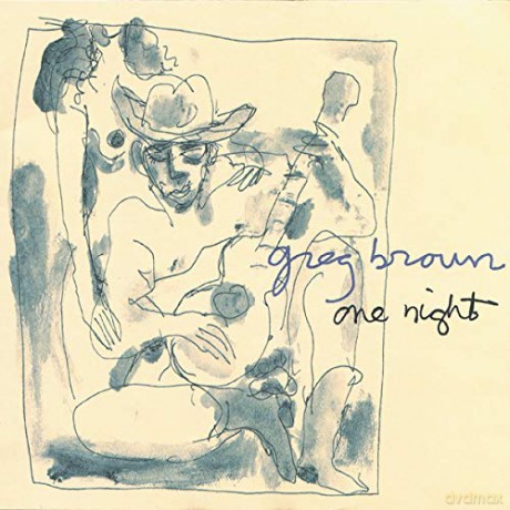 Greg Brown: One Night [CD]