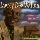 Mercy Dee Walton: One Room Country Shack [CD]