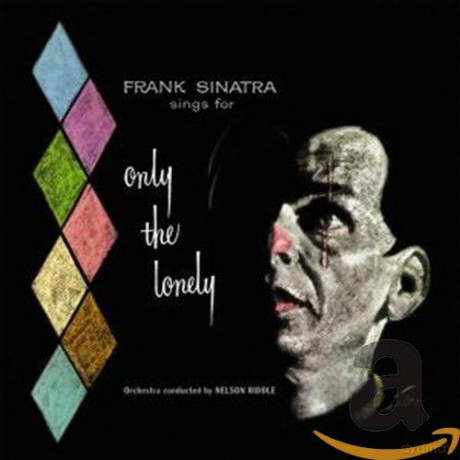 Frank Sinatra: Only The Lonely [CD]