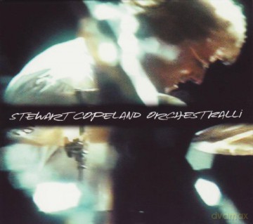 Stewart Copeland: Orchestralli Cd + Dvd [2CD]