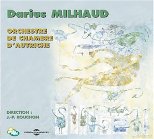 Darius Milhaud: Orchestre De Chambre D'Autriche [CD]