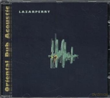 Lazarperry: Oriental Dub Acoustic [CD]