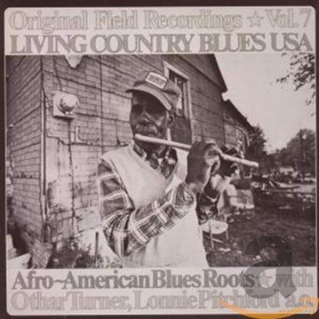 Living Country Blues Usa: Original Field Rec Vol. 7 [CD]
