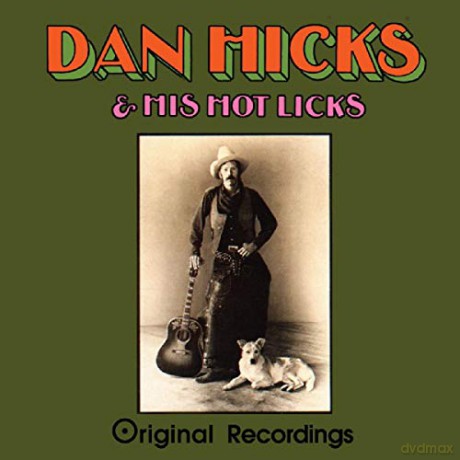 Dan Hicks: Original Recordings [CD]