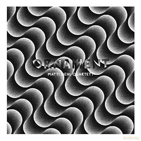 Matti Quartett Oehl: Ornament [CD]