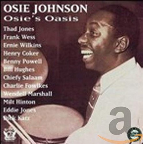 Osie Johnson: Osie's Oasis [CD]