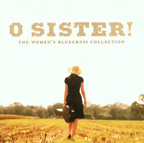 O'sister Women Bluegrass [CD]