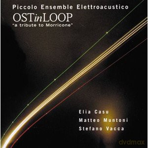 Piccolo Ensemble Elettroacustico: Ost In Looptrib.Morricone [CD]