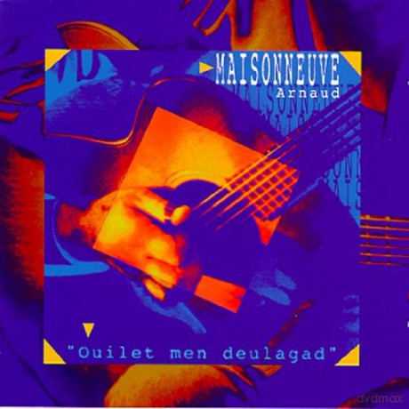 Arnaud Maisonneuve: Ouilet Men Deulag [CD]