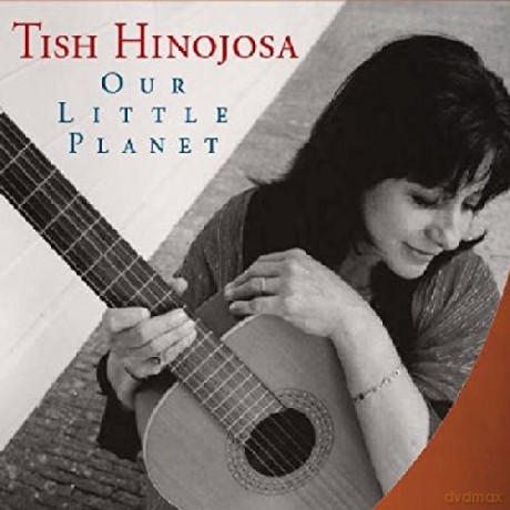 Tish Hinojosa: Our Little Planet [CD]