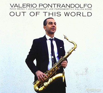 Valerio Pontrandolfo: Out Of This World [CD]