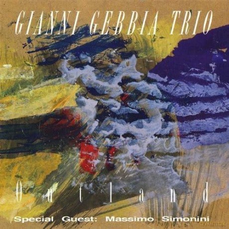 Gianni Gebbia Trio: Outland [CD]