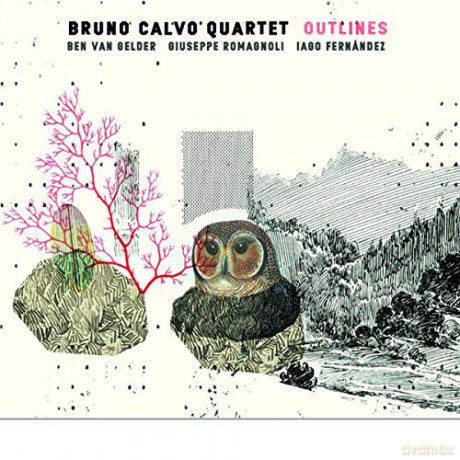 Bruno Calvo Quartet: Outlines [CD]