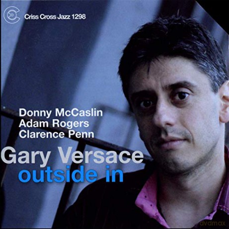 Gary Versace: Outside In [CD]