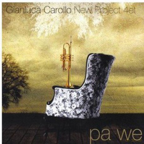 Gianluca New Project Carollo: Pa We [CD]