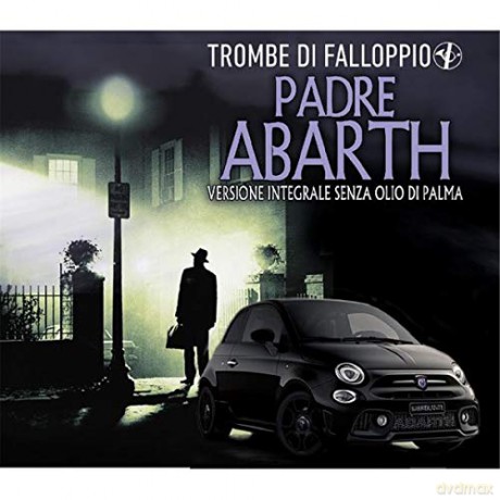 Trombe Di Falloppio: Padre Abarth [CD]