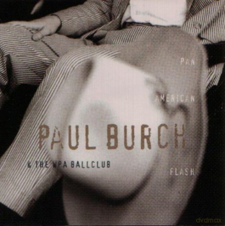 Paul Burch: Pan American Flash [CD]