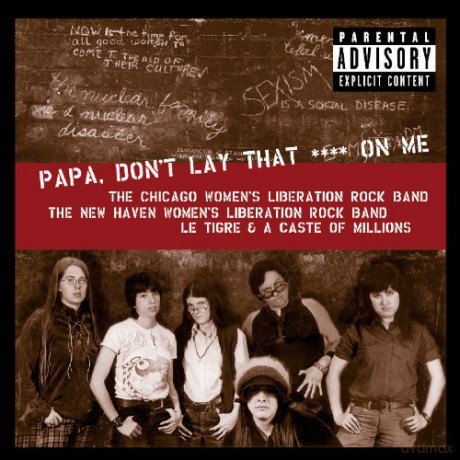 Papa Don't Lay That Shit [CD]