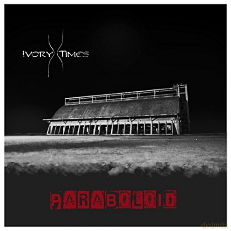Ivory Times: Paraboloid [CD]