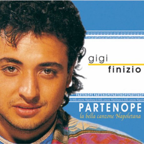 Gigi Finizio: Partenope La Bella Canzone Napoletana [CD]