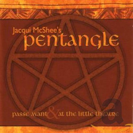 Jacqui'S Pentagle Mcshee: Passe Avnt/At Little The. [2CD]