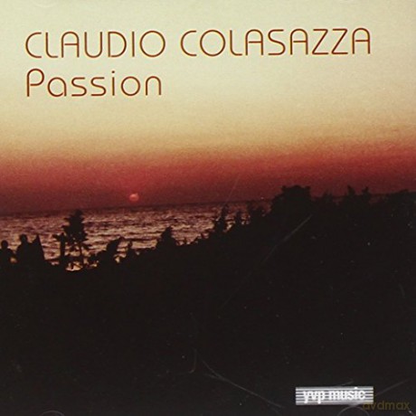 Claudio Colasazza: Passion [CD]