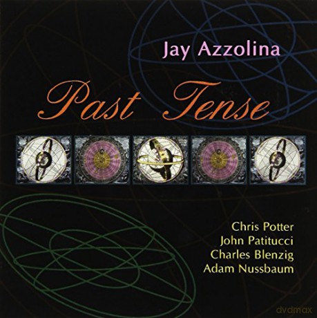 Jay Azzolina: Past Tense [CD]