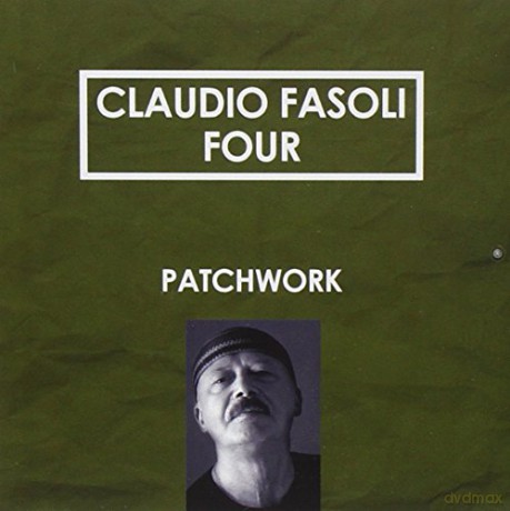 Claudio Fasoli: Patchwork [CD]