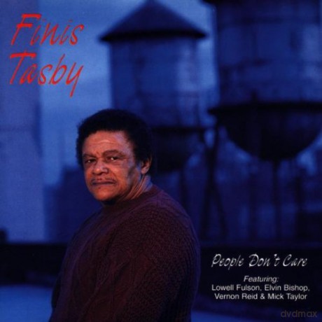 Finis Tasby: People Don't Care [CD]