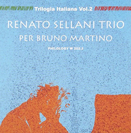 Renato Sellani Trio: Per Bruno Martino [CD]