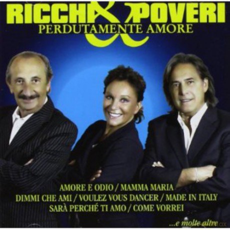 Ricchi E Poveri: Perdutamente Amore [CD]
