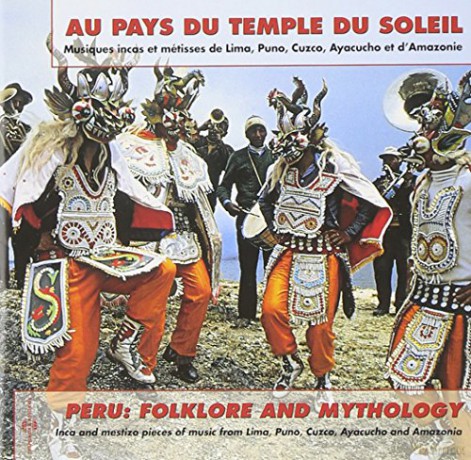 Peru: Folklore And Mythology [CD]