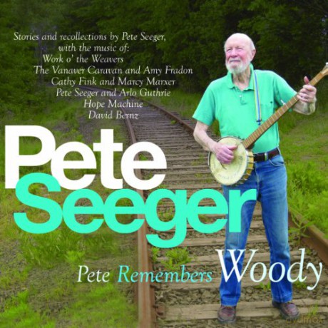 Pete Seeger: Pete Remembers Woody [2CD]