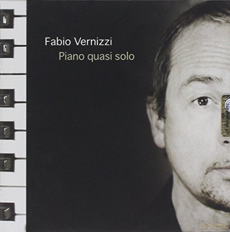 Fabio Vernizzi: Piano Quasi Solo [CD]