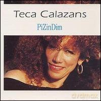 Teca Calazans: Pizindim [CD]