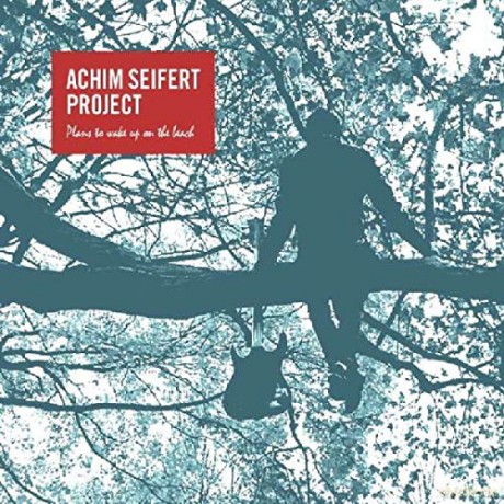 Achim Projekt Seifert: Plans To Wake Up On The Beach [CD]