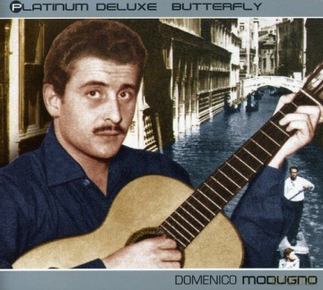 Domenico Modugno: Platinum Deluxe Bufferfly [CD]