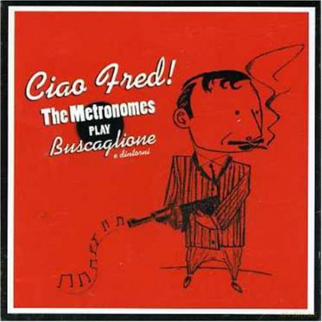 Metronomes: Play Buscaglione [CD]