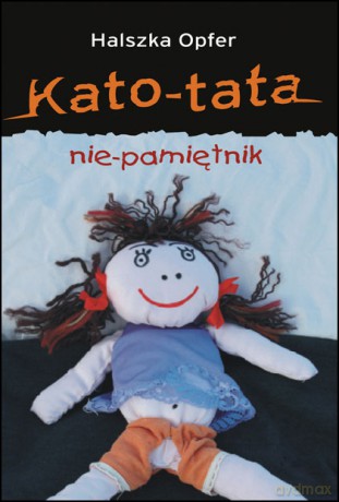Kato-Tata - Halszka Opfer [KSIĄŻKA]