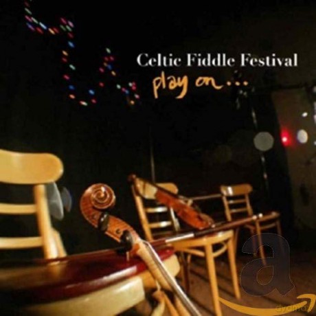 Celtic Fiddle Festival: Play On [CD]