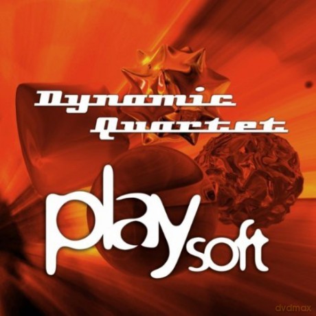 Dynamic Quartet: Play Soft [CD]