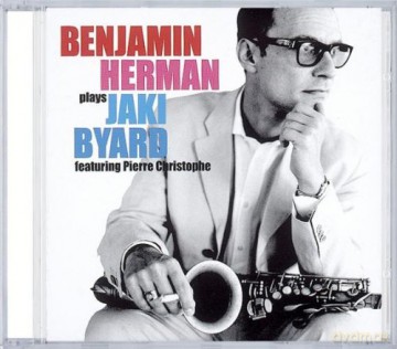 Benjamin Herman: Plays Jaki Byard [CD]