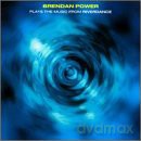Brendan Power: Plays Music Riverdance [CD]