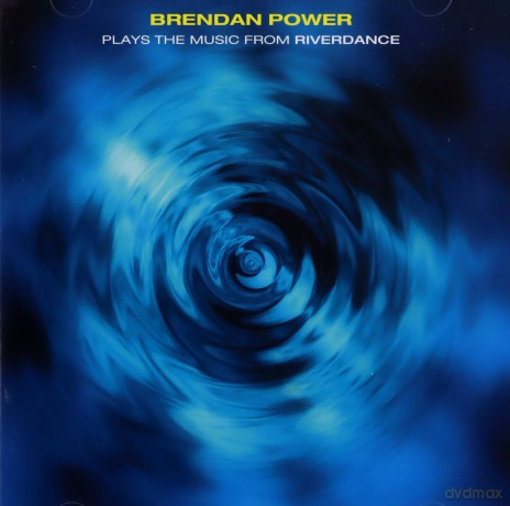 Brendan Power: Plays Music Riverdance [CD]