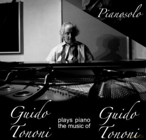 Guido Tononi: Plays Piano Music... [CD]