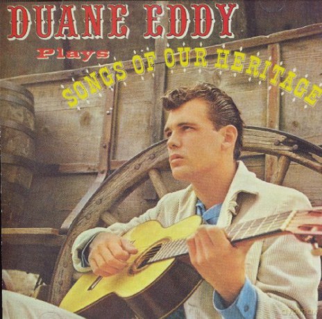 Duane Eddy: Plays Songs Our Heritage [CD]