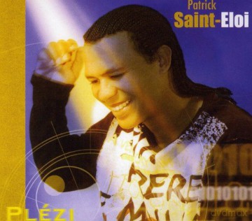 Patrick Saint Eloi: Plez! [CD]
